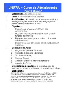 UNIFRA Curso de Administrao PLANO DE AULA Disciplina