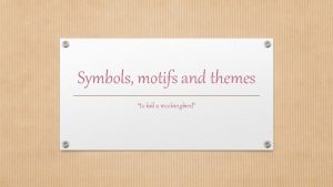 Symbols motifs and themes to kill a mockingbird
