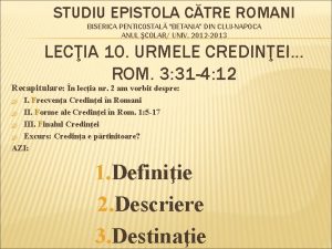 STUDIU EPISTOLA CTRE ROMANI BISERICA PENTICOSTAL BETANIA DIN