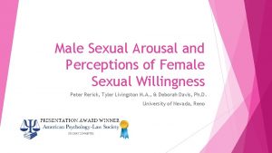 Male Sexual Arousal and Perceptions of Female Sexual