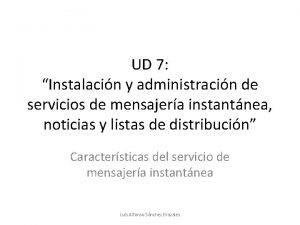 UD 7 Instalacin y administracin de servicios de