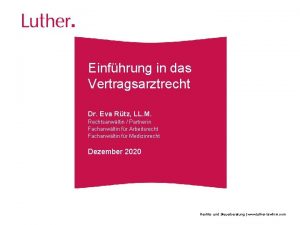 Einfhrung in das Vertragsarztrecht Dr Eva Rtz LL