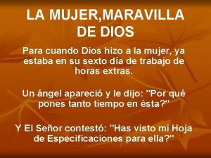 LA MUJER MARAVILLA DE DIOS Para cuando Dios