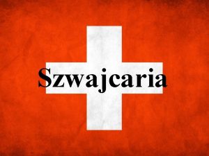 Szwajcaria Pooenie Szwajcaria ley w Europie Zachodniej Szwajcaria