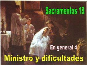 Como Cristo est presente en los sacramentos para