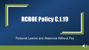 RCBOE Policy C 1 19 Personal Leaves and