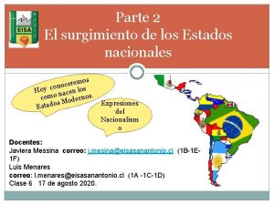 Parte 2 El surgimiento de los Estados nacionales