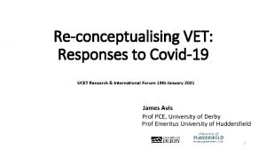 Reconceptualising VET Responses to Covid19 UCET Research International