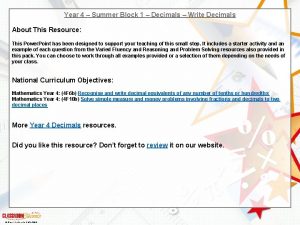 Year 4 Summer Block 1 Decimals Write Decimals