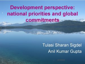 1 Development perspective national priorities and global commitments