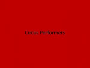 Circus Performers The Ringmaster Presentador del circo The