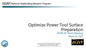 Optimize Power Tool Surface Preparation NSPR All Panel