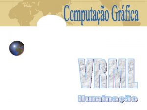 Conceitos de Iluminao Gerando Eventos Em VRML um