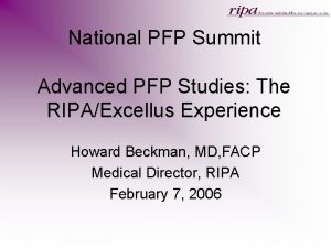 National PFP Summit Advanced PFP Studies The RIPAExcellus