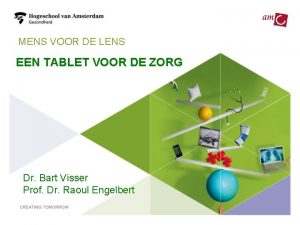 MENS VOOR DE LENS EEN TABLET VOOR DE