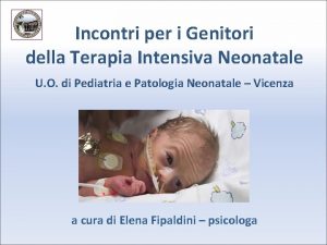 Incontri per i Genitori della Terapia Intensiva Neonatale