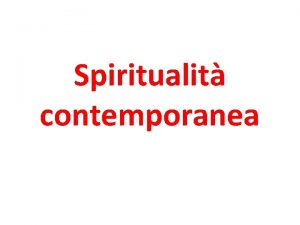 Spiritualit contemporanea Insegnamento della spiritualit Pio XI Cost