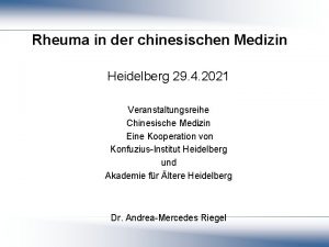 Rheuma in der chinesischen Medizin Heidelberg 29 4