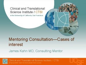 Clinical and Translational Science Institute CTSI at the