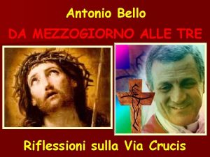 Antonio Bello DA MEZZOGIORNO ALLE TRE Riflessioni sulla