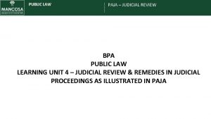 PAJA JUDICIAL REVIEW PUBLIC LAW BPA PUBLIC LAW
