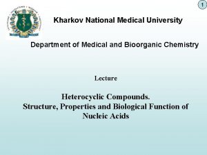 1 Kharkov National Medical University Department of Medical