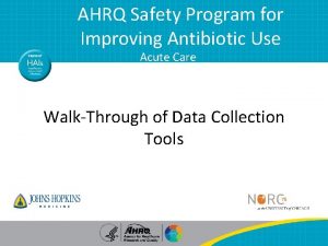 AHRQ Safety Program for Improving Antibiotic Use Acute