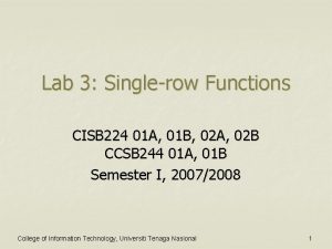 Lab 3 Singlerow Functions CISB 224 01 A