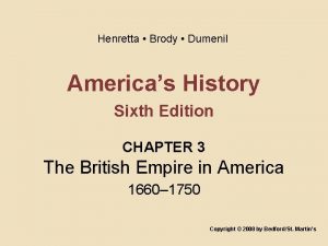 Henretta Brody Dumenil Americas History Sixth Edition CHAPTER