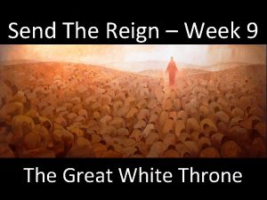 Send The Reign Week 9 The Great White