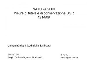 NATURA 2000 Misure di tutela e di conservazione