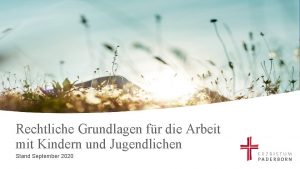 Rechtliche Grundlagen fr die Arbeit mit Kindern und