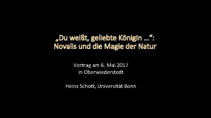 Du weit geliebte Knigin Novalis und die Magie