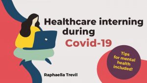 Healthcare interning during Covid19 Tips for me ntal