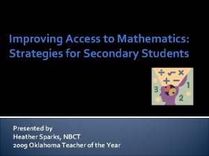 Improving Access to Mathematics Strategies for Secondary Students