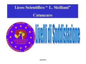 Liceo Scientifico L Siciliani Catanzaro annalfieri Nella s