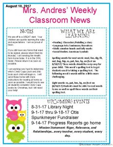 August 10 2017 Mrs Andres Weekly Classroom News
