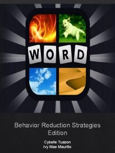 Behavior Reduction Strategies Edition Cybelle Tuazon Ivy Mae