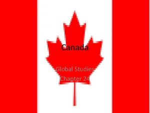 Canada Global Studies Chapter 24 Provinces V Territories