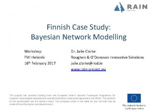 Finnish Case Study Bayesian Network Modelling Workshop FMI