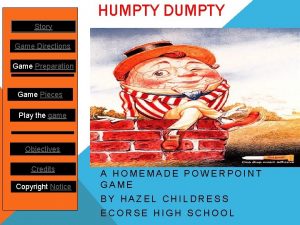 HUMPTY DUMPTY Story Game Directions Game Preparation Game