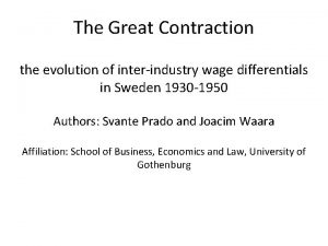 The Great Contraction the evolution of interindustry wage