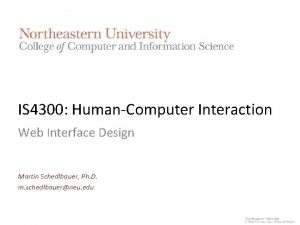 IS 4300 HumanComputer Interaction Web Interface Design Martin