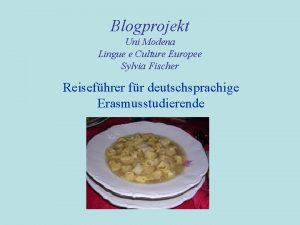 Blogprojekt Uni Modena Lingue e Culture Europee Sylvia