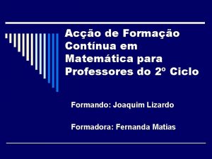 Aco de Formao Contnua em Matemtica para Professores