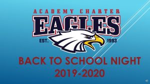 Welcome to 2019 2020 School Year Academy Charter