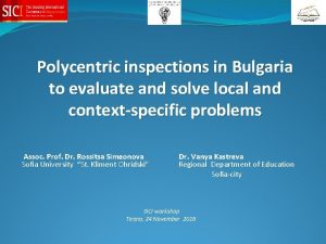 Polycentric inspections in Bulgaria to evaluate and solve