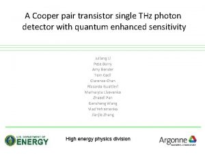 A Cooper pair transistor single THz photon detector