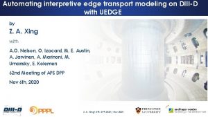 Automating interpretive edge transport modeling on DIIID with