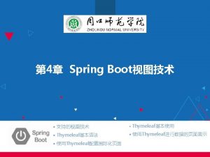 4 1 Spring Boot Spring Boot Spring Boot